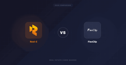 Reel-E vs FlexClip for Real Estate Video (2026)
